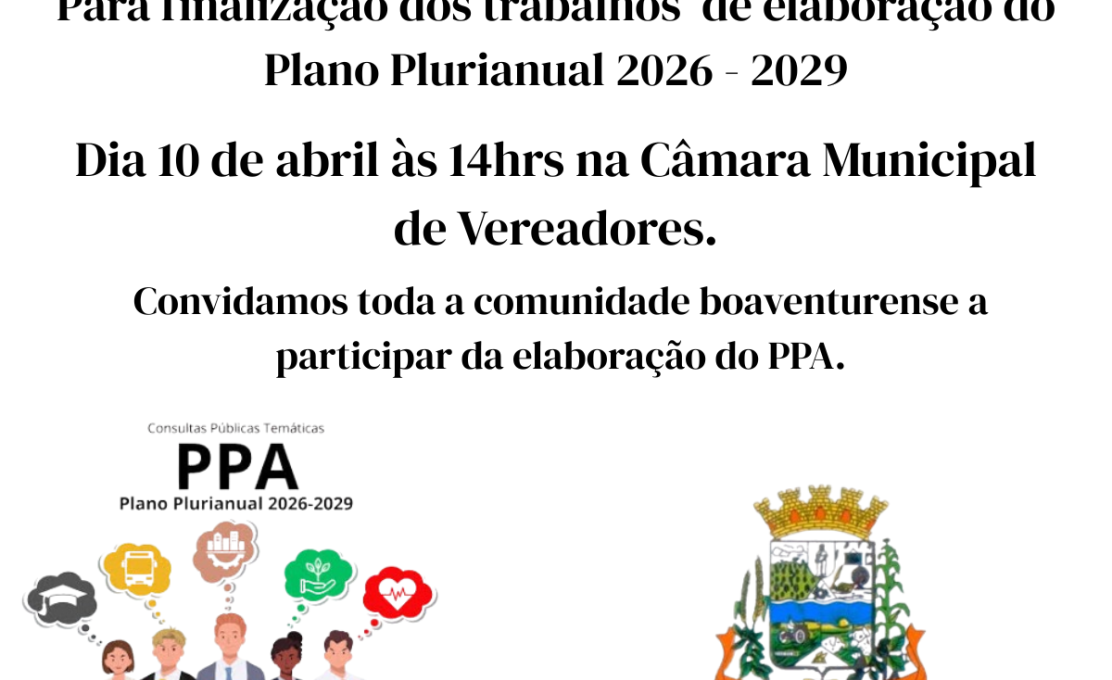 Audiência Pública para Finalização dos Trabalhos do PPA 2026-2029.